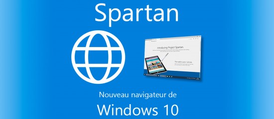 Spartan, le prochain navigateur de Microsoft